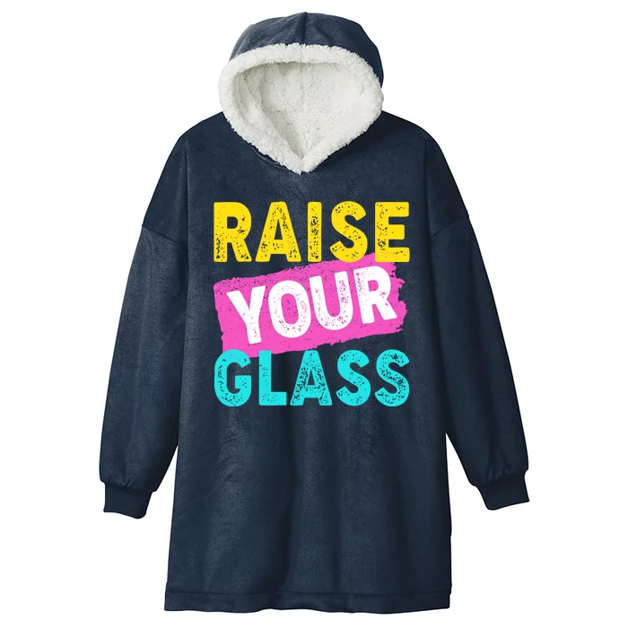 Raise Your Glass Hooded Wearable Blanket