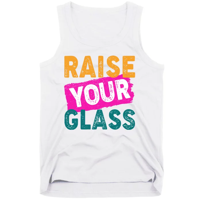 Raise Your Glass Tank Top