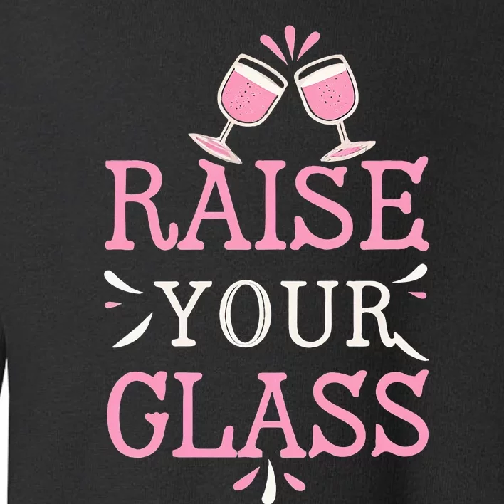 Raise Your Glass Print Party Cheers Toddler Sweatshirt