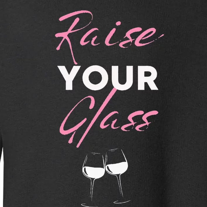 Raise Your Glass Print P..I.N.K Party Cheers Toddler Sweatshirt