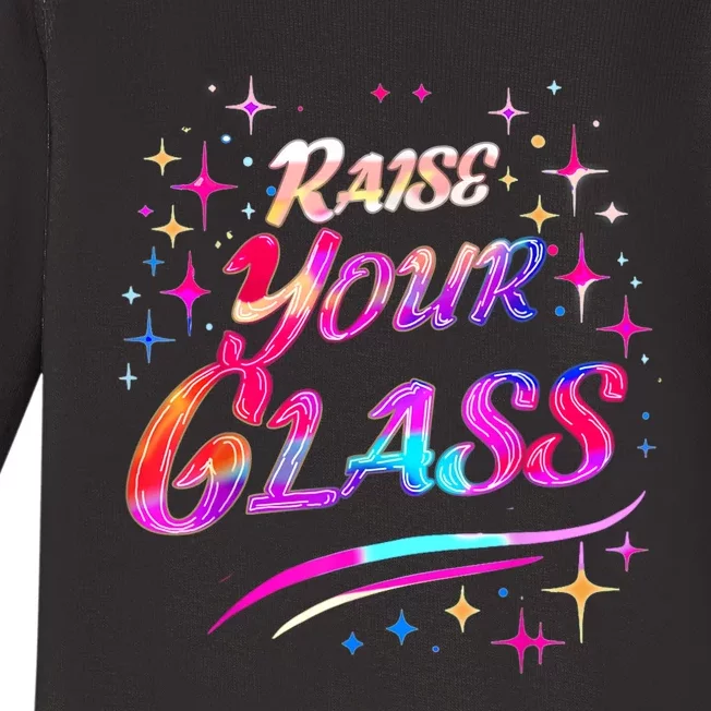 Raise Your Glass Party Cheers Baby Long Sleeve Bodysuit