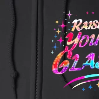 Raise Your Glass Party Cheers Full Zip Hoodie