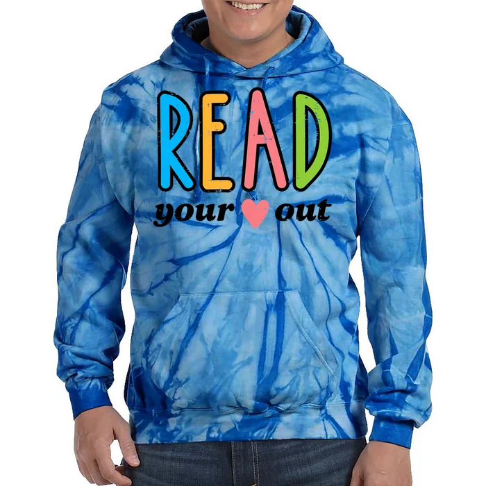 Read Your Heart Read Reading Librarian Book Across America Tie Dye Hoodie