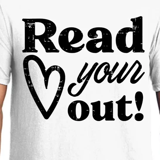 Read Your Heart Out Book Lover Bookworm Librarian Pajama Set