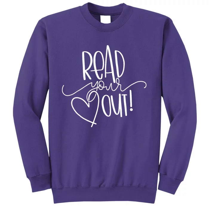 Read Your Heart Out Sweatshirt