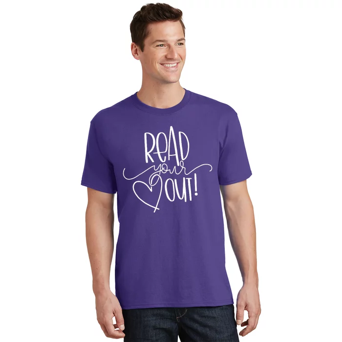 Read Your Heart Out T-Shirt