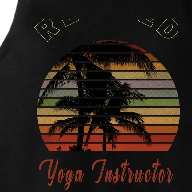 Retired Yoga Instructor Retiret Gift Beach Gift Ladies Tri-Blend Wicking Tank