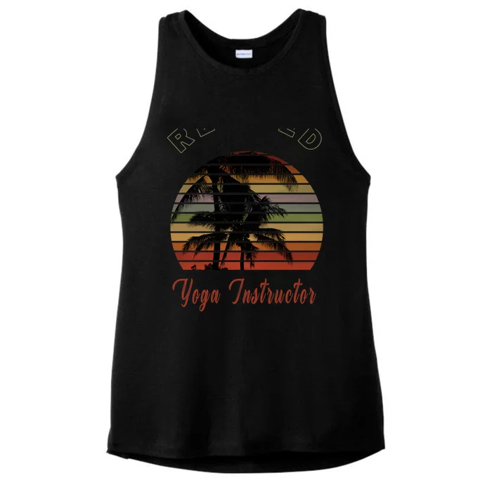 Retired Yoga Instructor Retiret Gift Beach Gift Ladies Tri-Blend Wicking Tank