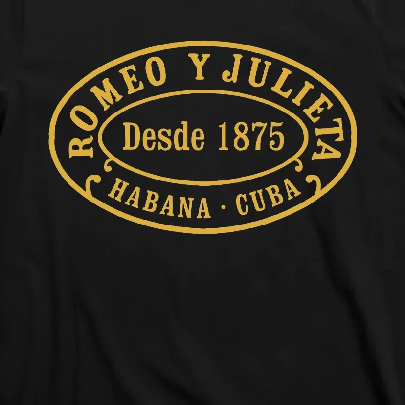 Romeo Y Julieta Fine Cuban Cigars T-Shirt