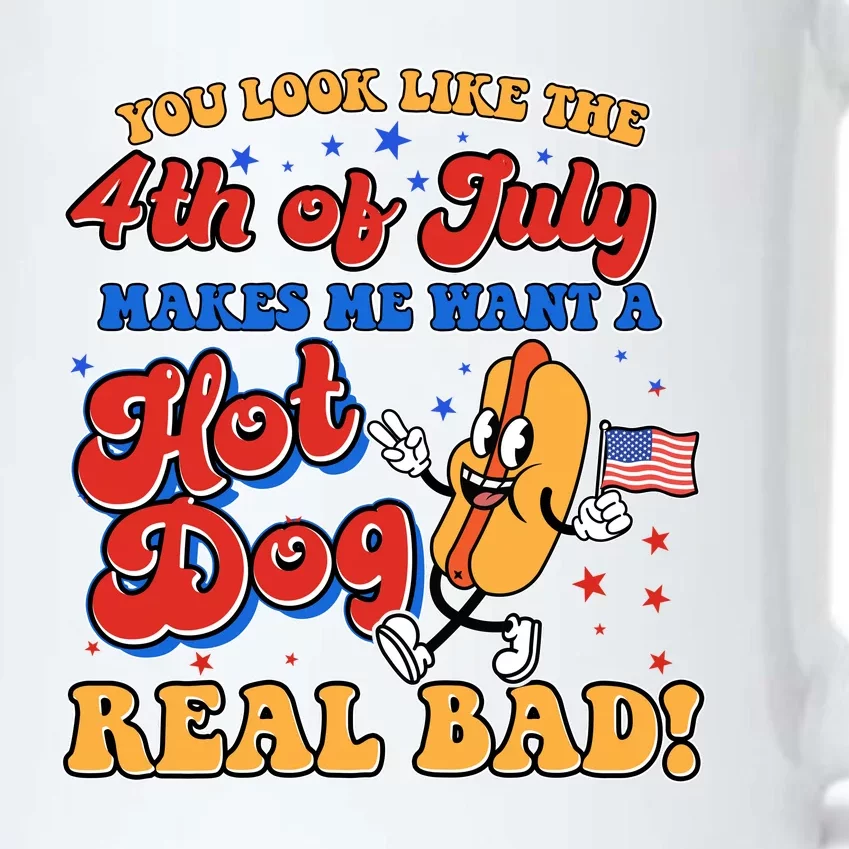 Retro You Look Like The 4th Of July Makes Me Want A Hot Dog Real Bad Black Color Changing Mug