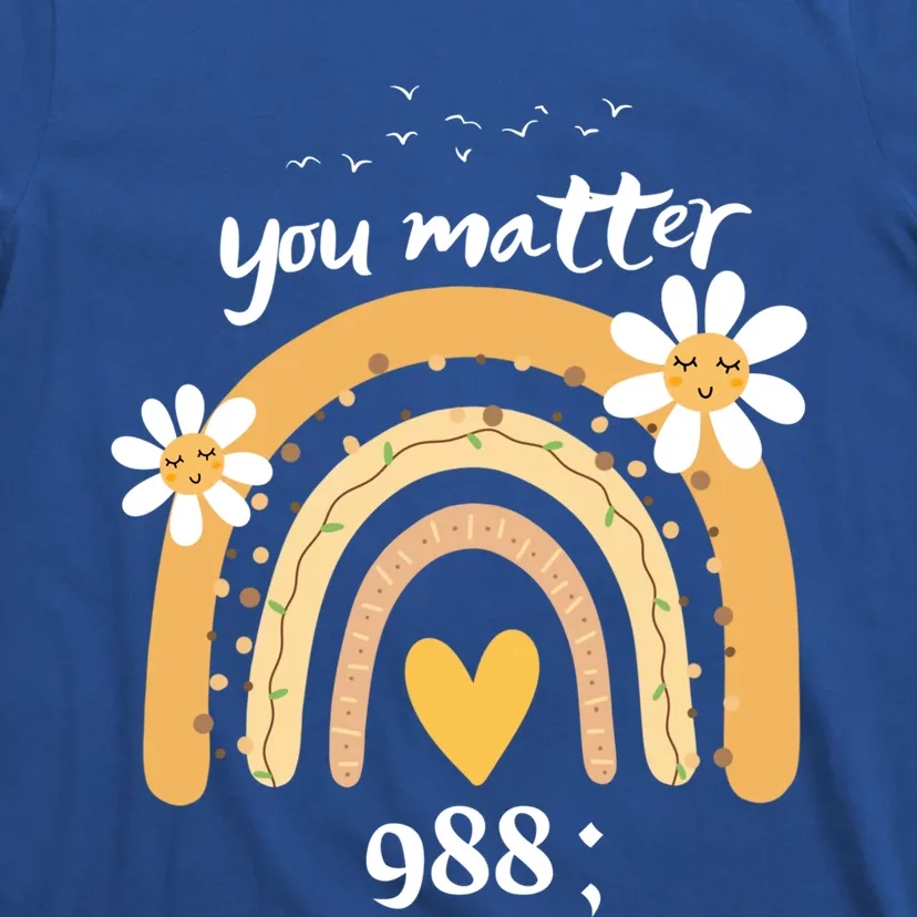 Rainbow You Matter 988 Suicide Prevention Awareness Ribbon Gift T-Shirt