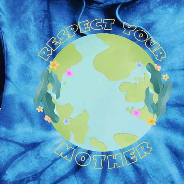 Respect Your Mother Earth Yellow Gift Tie Dye Hoodie