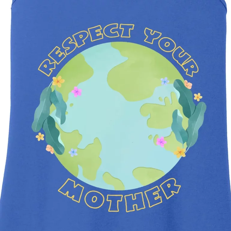 Respect Your Mother Earth Yellow Cool Gift Ladies Essential Tank