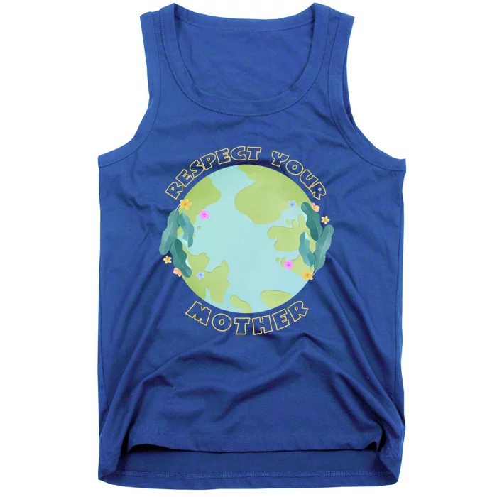 Respect Your Mother Earth Yellow Cool Gift Tank Top