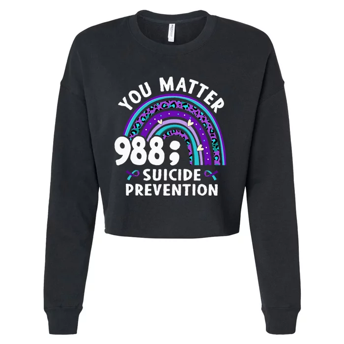 Rainbow You Matter 988 Suicide Prevention Awareness Ribbon Cropped Pullover Crew