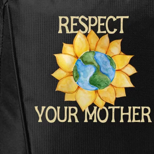 Respect Your Mother Earth Gift City Backpack