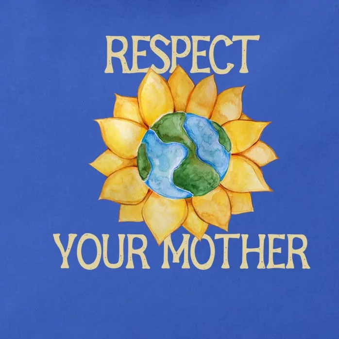 Respect Your Mother Earth Gift Zip Tote Bag