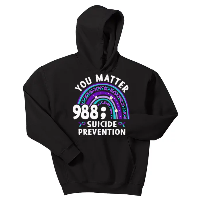 Rainbow You Matter 988 Suicide Prevention Awareness Ribbon Kids Hoodie