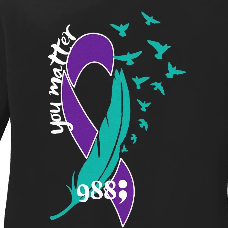 Rainbow You Matter 988 Suicide Prevention Awareness Ribbon Ladies Long Sleeve Shirt