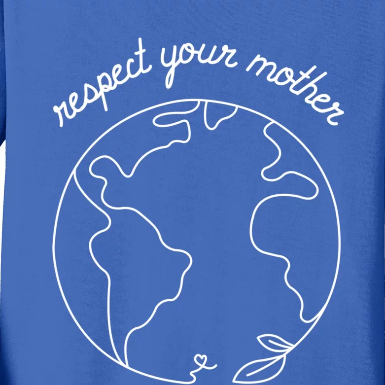 Respect Your Mother Globe Mother Earth Day Environtalist Cute Gift Kids Long Sleeve Shirt