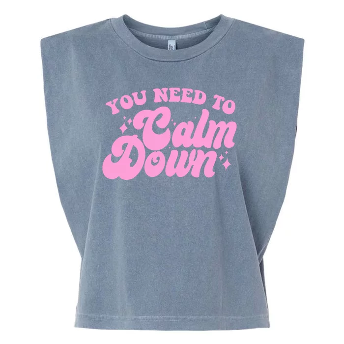 Retro You Need To Calm Down Garment-Dyed Women's Muscle Tee