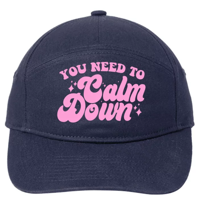 Retro You Need To Calm Down 7-Panel Snapback Hat