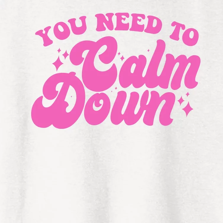 Retro You Need To Calm Down Women's Crop Top Tee