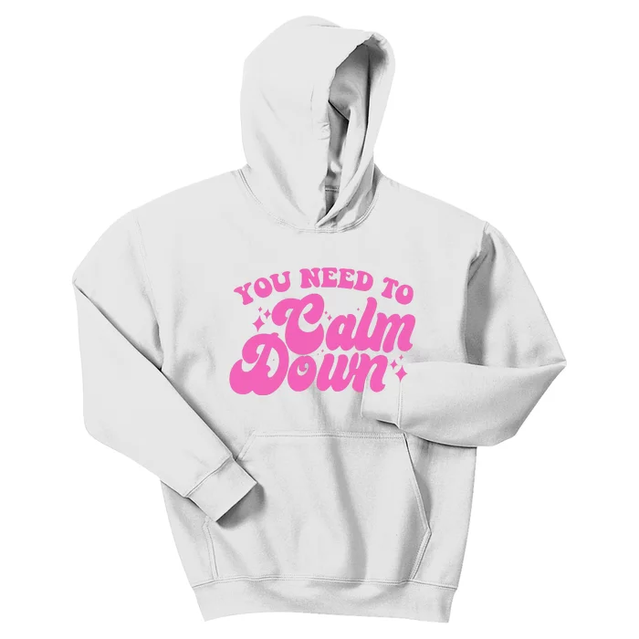 Retro You Need To Calm Down Kids Hoodie