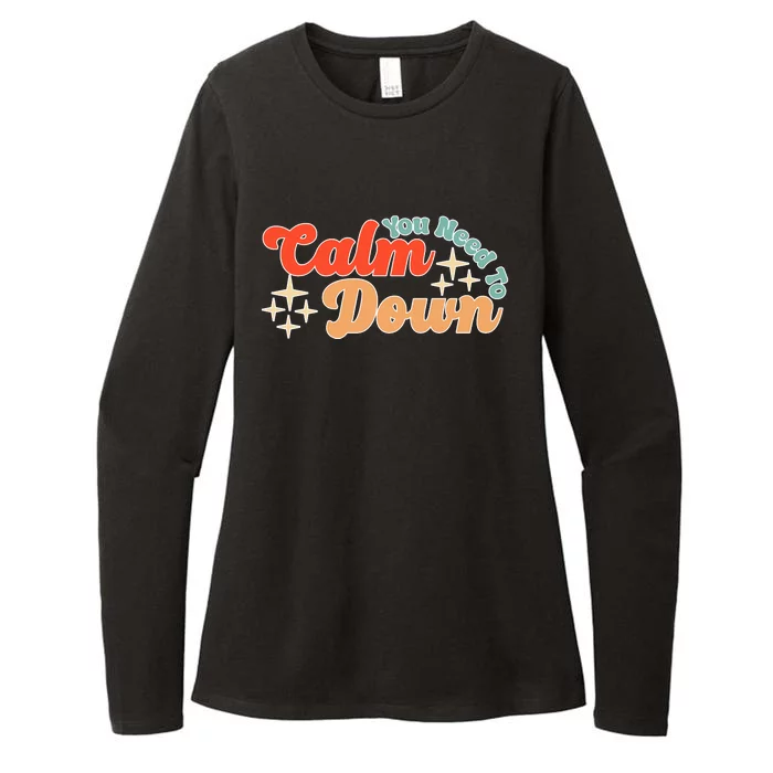 Retro You Need To Calm Down Funny Gift Womens CVC Long Sleeve Shirt