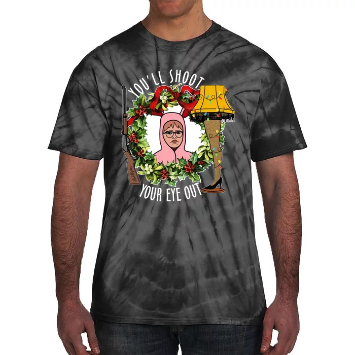 Ralphie Youll Shoot Your Eye Out Christmas Funny Holiday Tie-Dye T-Shirt