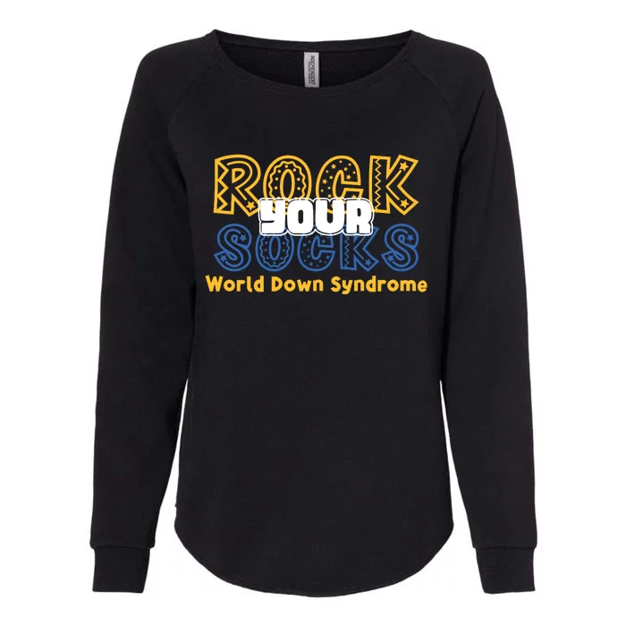 Rock Your Socks Down Syndrome Socks Women Womens California Wash Sweatshirt