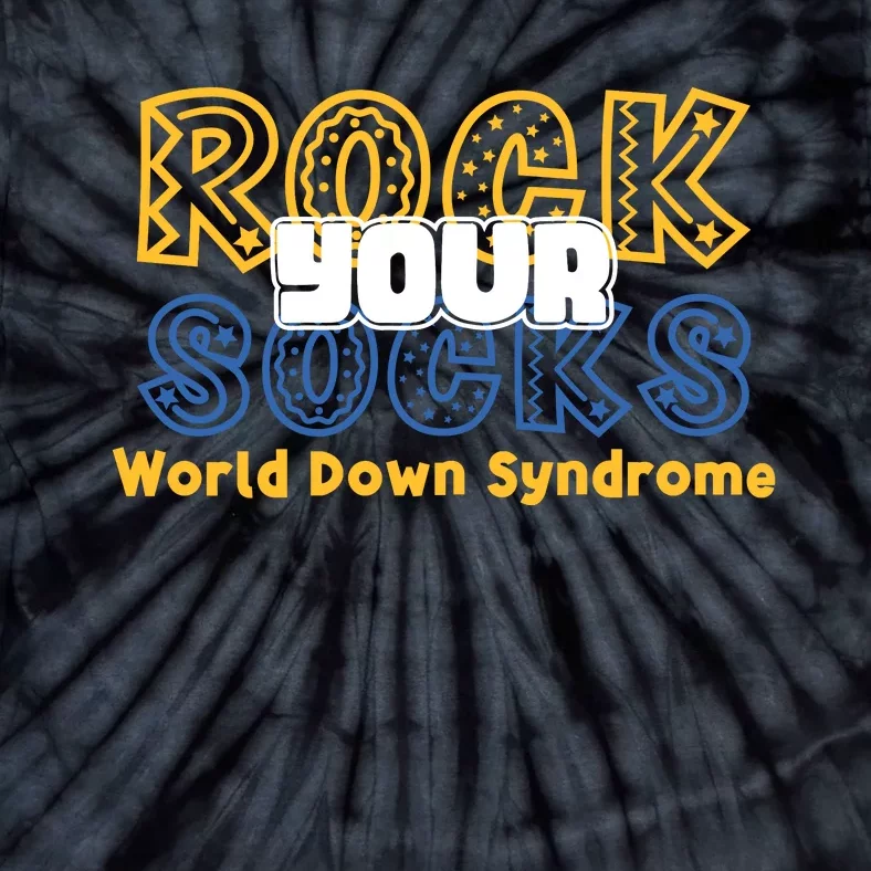 Rock Your Socks Down Syndrome Socks Women Tie-Dye T-Shirt