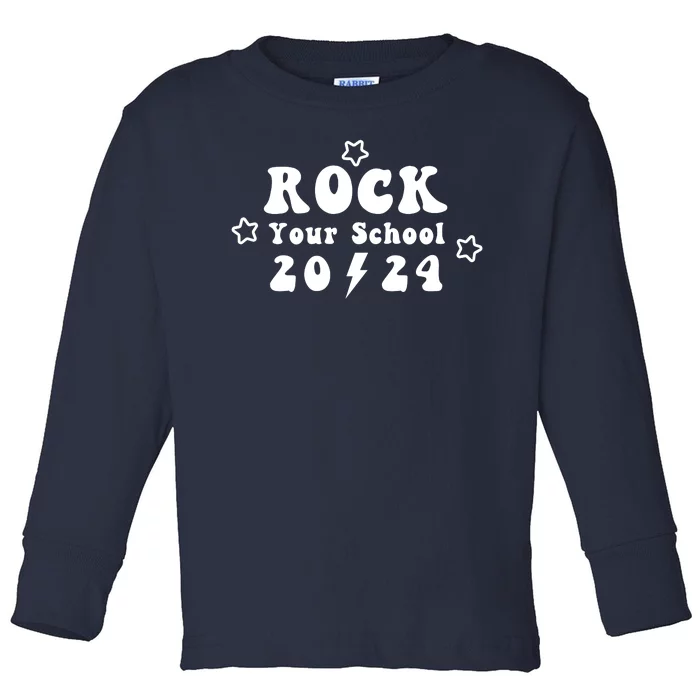 Rock Your School 2024 Toddler Long Sleeve Shirt