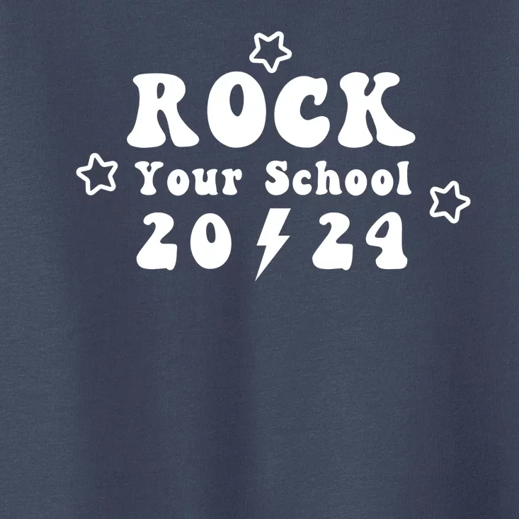 Rock Your School 2024 Toddler T-Shirt