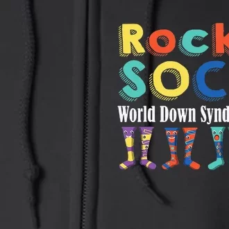 Rock Your Socks Cute 3-21 Trisomy 21 World Down Syndrome Day Full Zip Hoodie