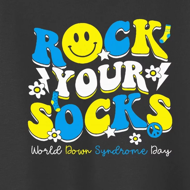 Rock Your Socks World Down Syndrome Awareness Day Toddler T-Shirt