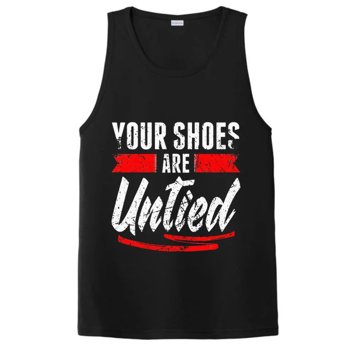 Retro Your Shoes Are Untied April Fool's Day Prankster Joke Performance Tank