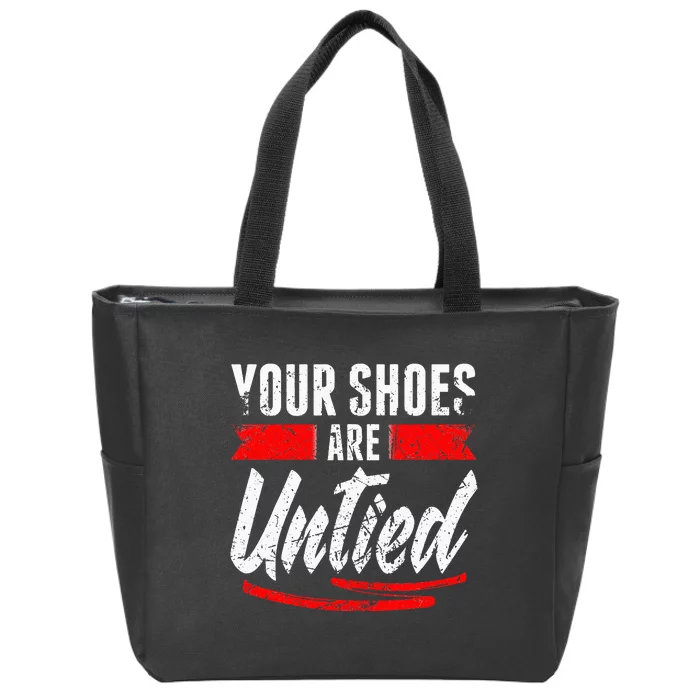 Retro Your Shoes Are Untied April Fool's Day Prankster Joke Zip Tote Bag