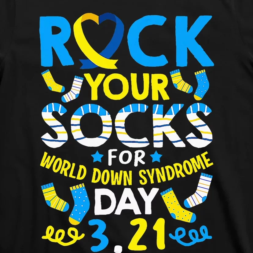 Rock Your Socks Down Syndrome Day Awareness T-Shirt