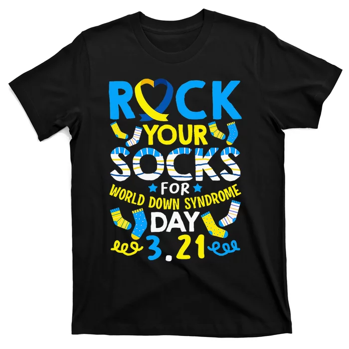 Rock Your Socks Down Syndrome Day Awareness T-Shirt