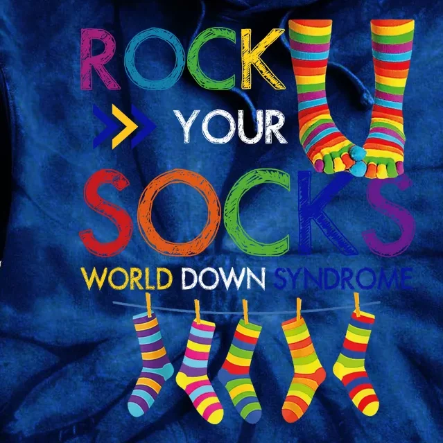 Rock Your Socks World Down Syndrome Awareness Tie Dye Hoodie