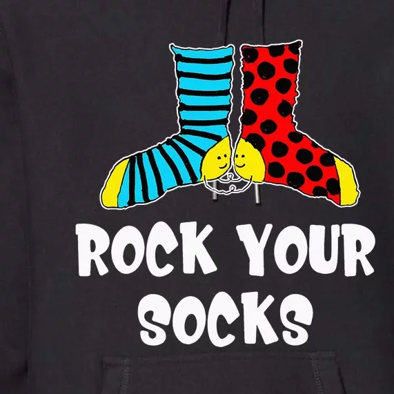 Rock Your Socks World Down Syndrome Awareness Premium Hoodie