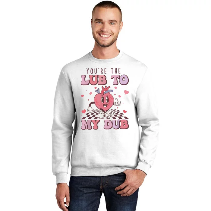 Retro Youre The Lub To My Dub Cvicu Nurse Valentine Cardiac Sweatshirt