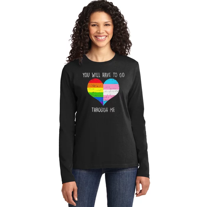 Retro You Will Have To Go Through Me Lgbtq Ladies Long Sleeve Shirt