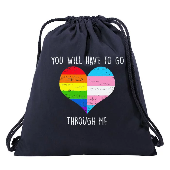 Retro You Will Have To Go Through Me Lgbtq Transg Drawstring Bag