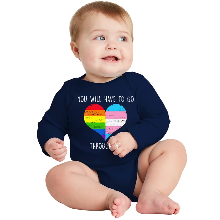 Retro You Will Have To Go Through Me Lgbtq Transg Baby Long Sleeve Bodysuit