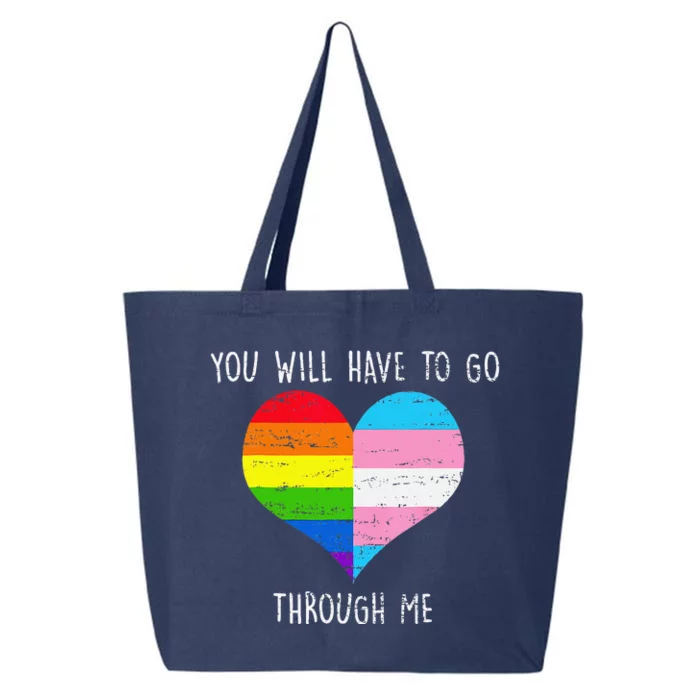 Retro You Will Have To Go Through Me Lgbtq Transg 25L Jumbo Tote