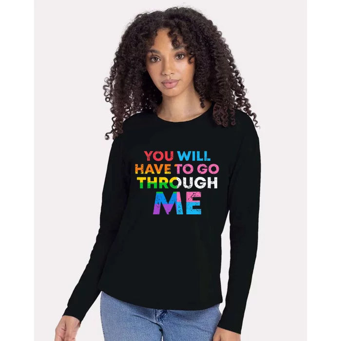 Retro You Will Have To Go Through Me Lgbtq Womens Cotton Relaxed Long Sleeve T-Shirt