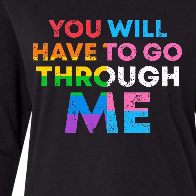 Retro You Will Have To Go Through Me Lgbtq Womens Cotton Relaxed Long Sleeve T-Shirt