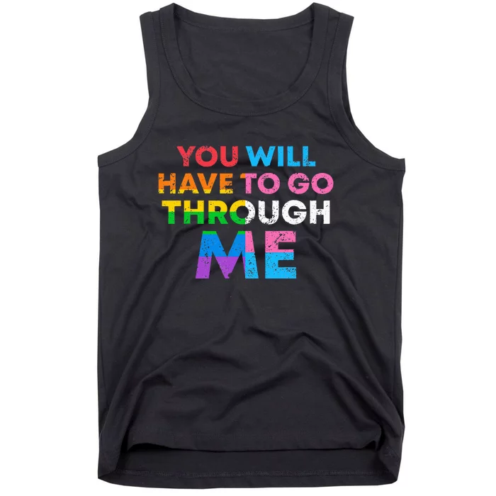 Retro You Will Have To Go Through Me Lgbtq Tank Top